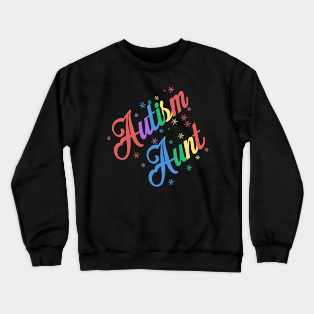 Autism Aunt Crewneck Sweatshirt by Horisondesignz